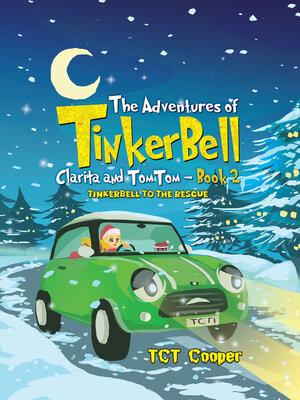 cover image of Tinkerbell to the Rescue